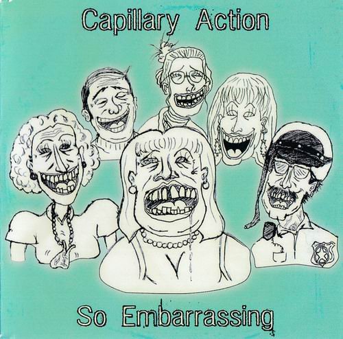 Capillary Action - So Embarrassing (2007)