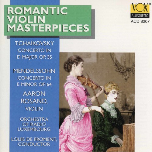 Aaron Rosand, Luxembourg Radio Orchestra, Louis De Froment - Mendelssohn & Tchaikovsky: Violin Concertos (1996)