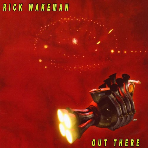 Rick Wakeman - Out There (2005)