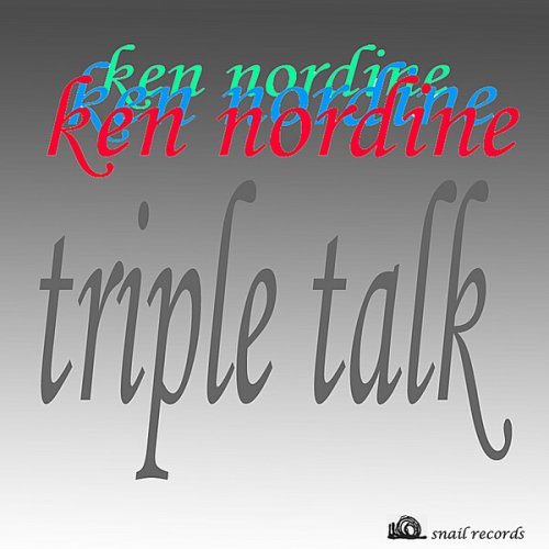 Ken Nordine - Triple Talk (2011)