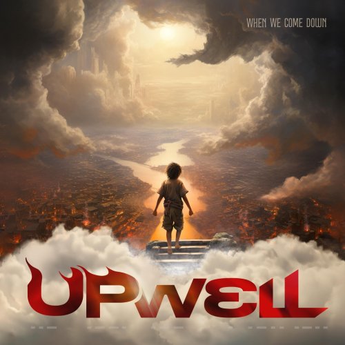 Upwell - When We Come Down (2024)