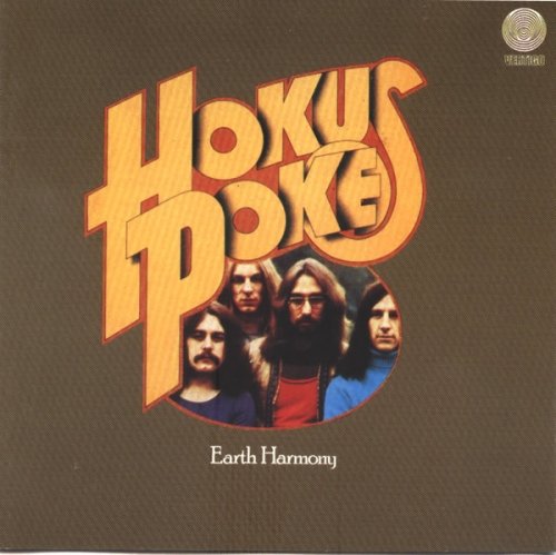 Hokus Poke - Earth Harmony (Reissue) (1972/1991)