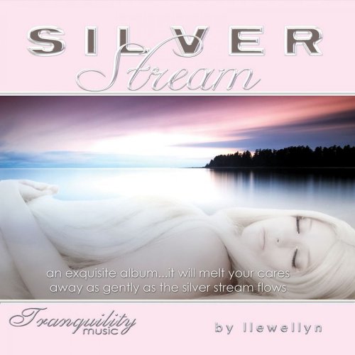 Llewellyn - Silver Stream (2007)