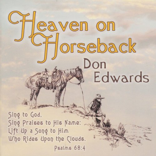 Don Edwards - Heaven on Horseback (2009)