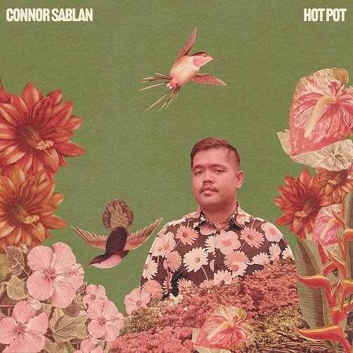 Connor Sablan - Hot Pot (2024) [Hi-Res]