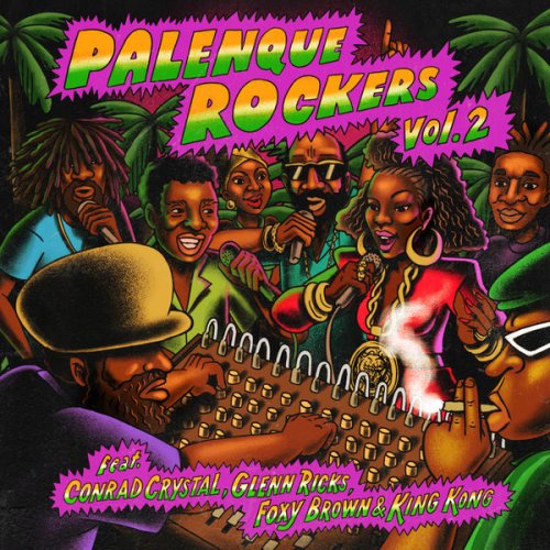 Various Artists - Palenque Rockers Vol. 2 (2021) [Hi-Res]