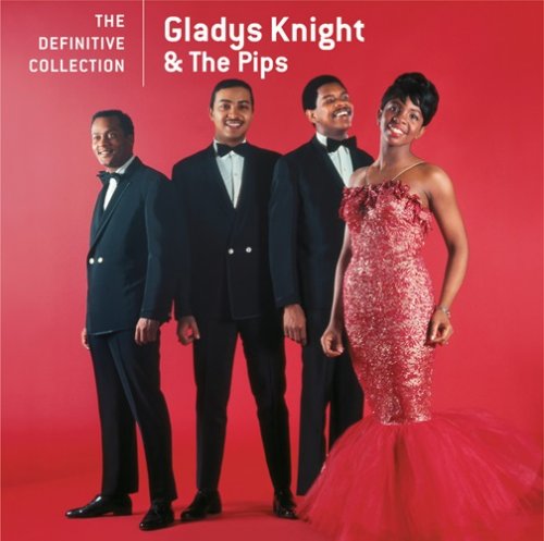 Gladys Knight & The Pips - The Definitive Collection (2008)