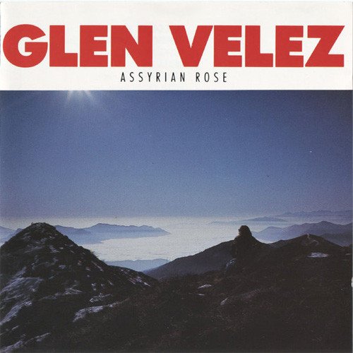 Glen Velez - Assyrian Rose (1989)