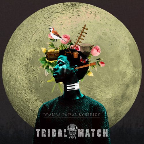 Faizal Mostrixx - Tribal Match (2018)