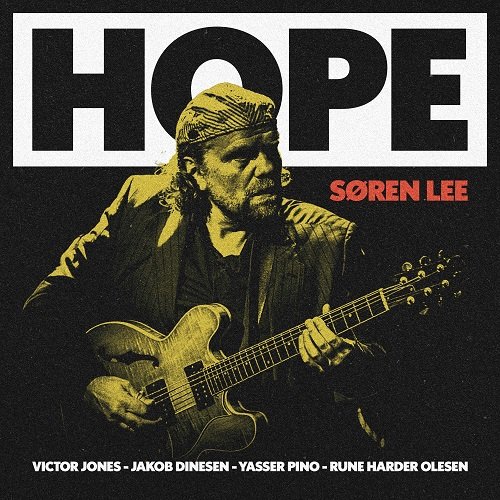 Søren Lee, Jakob Dinesen, Victor Jones - Hope (2024) [Hi-Res]