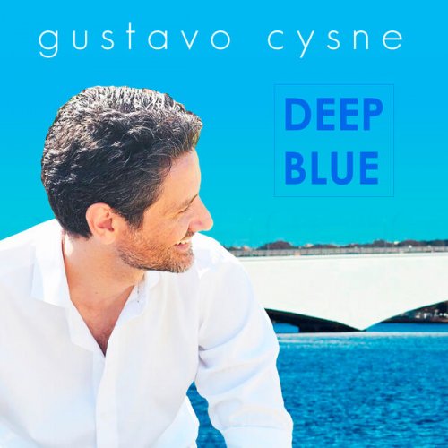 Gustavo Cysne - Deep Blue (2024)