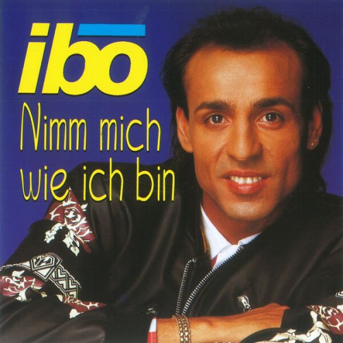 Ibo - Nimm mich wie ich bin (1996)