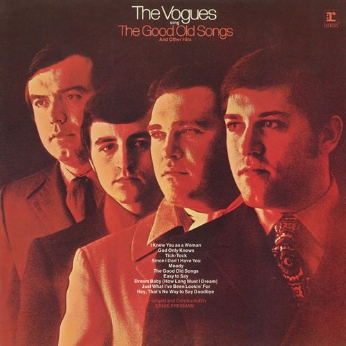 The Vogues - Sing The Good Old Songs And Other Hits (1970)