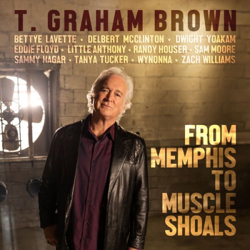 T. Graham Brown - From Memphis to Muscle Shoals (2024)