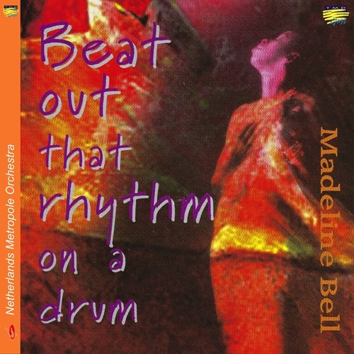 Madeline Bell - Beat out That Rhythm on a Drum (1998)