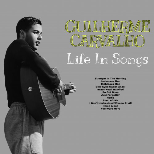 Guilherme Carvalho - Life in Songs, Vol. 1 (2024)