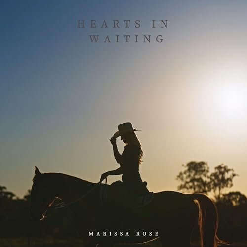 Marissa Rose - Hearts in Waiting (2024)