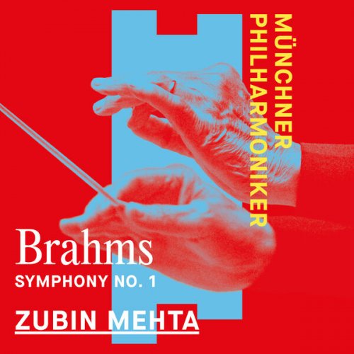 Münchner Philharmoniker & Zubin Mehta - Brahms: Symphony No. 1 (2024) [Hi-Res]