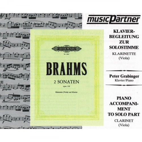 Peter Grabinger - Brahms: Clarinet Sonatas Nos. 1 & 2 (Piano Accompaniment) (2024)