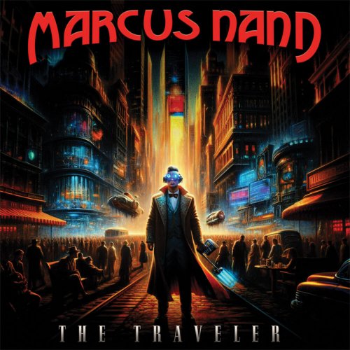 Marcus Nand - The Traveler (2024)