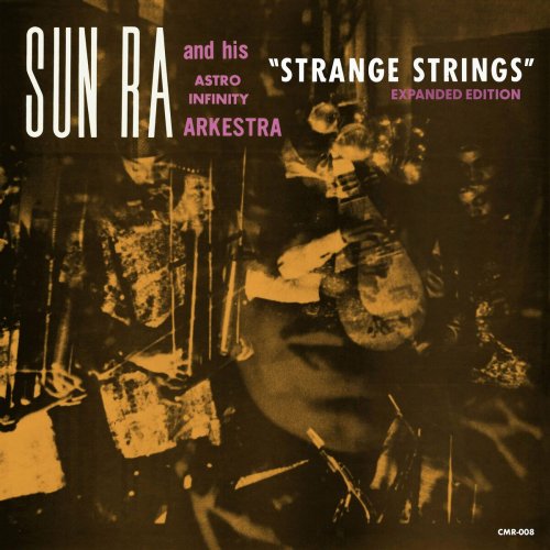 Sun Ra - Strange Strings (Expanded) (2024) [Hi-Res]