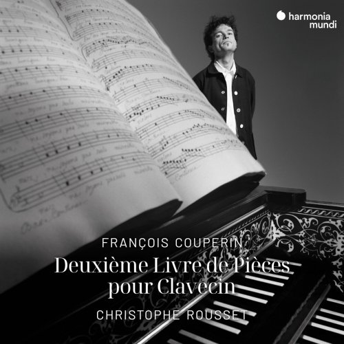 Christophe Rousset - François Couperin: Second Livre de Pièces de clavecin (Remastered 2024) (1994) [Hi-Res]