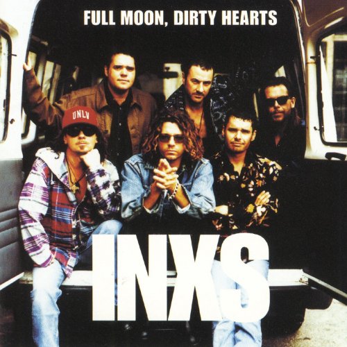INXS - Full Moon, Dirty Hearts [E] [M] (1993) [E-AC-3 JOC Dolby Atmos]