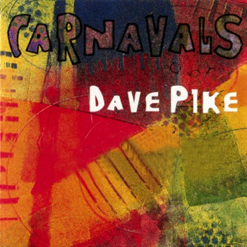 Dave Pike - Carnavals (2000)