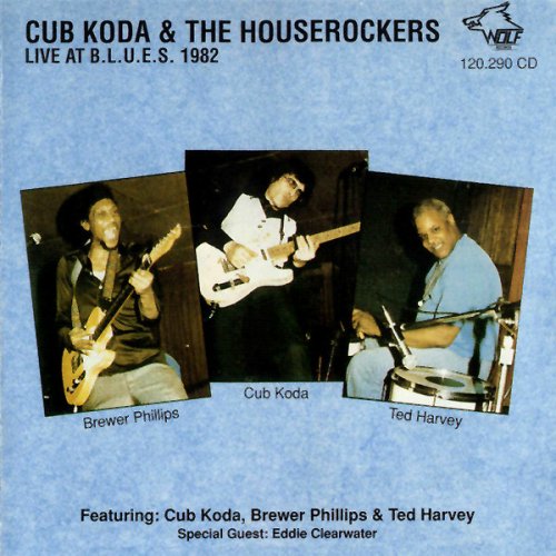 Cub Koda & The Houserockers - Live At B.L.U.E.S. (1982)