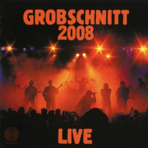 Grobschnitt - Grobschnitt 2008 Live (2008)