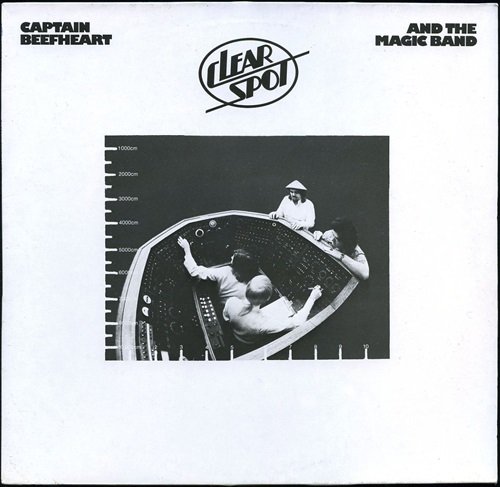 Captain Beefheart And The Magic Band - Clear Spot (1972) LP