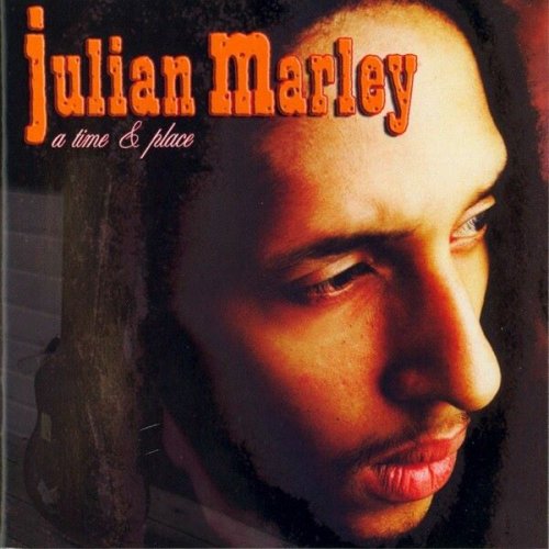 Julian Marley - A Time and Place (2003)