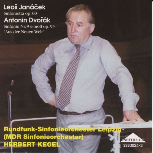 Herbert Kegel - Janacek: Sinfonietta / Dvorak: Symphony No.9 (1972, 1967) [2011]