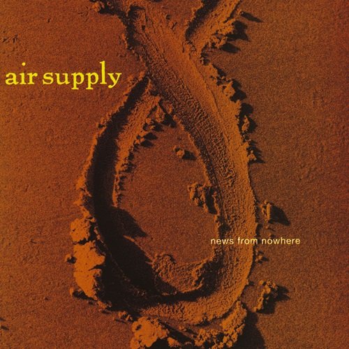 Air Supply - News From Nowhere (1995) Lossless