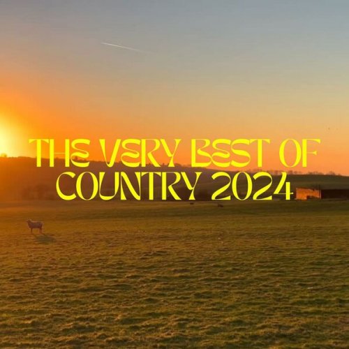 VA - The Very Best of Country 2024