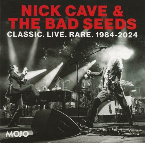 Nick Cave & The Bad Seeds - Classic. Live. Rare. 1984-2024  (2024)