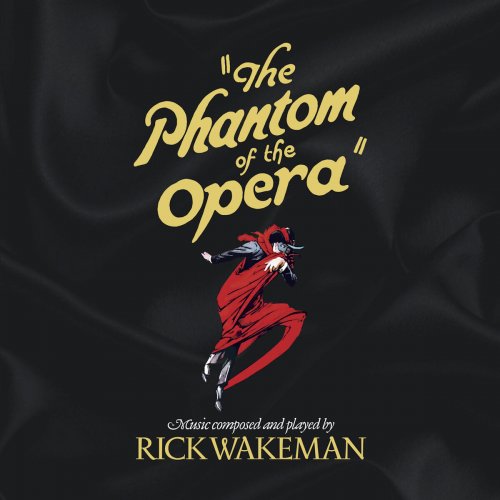 Rick Wakeman - The Phantom Of The Opera (1990/2020)