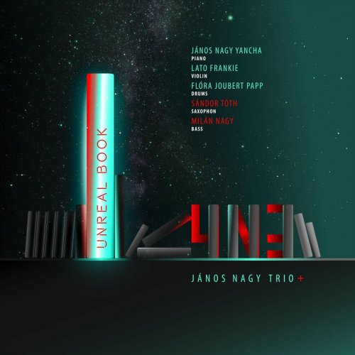 János Nagy Trio - Unreal Book (2024)