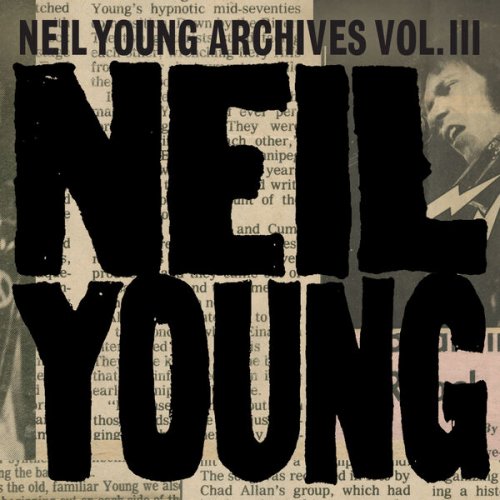 Neil Young - Neil Young Archives Vol. III Takes (2024)