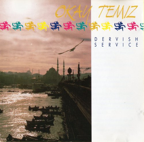 Okay Temiz - Dervish Service (1989)