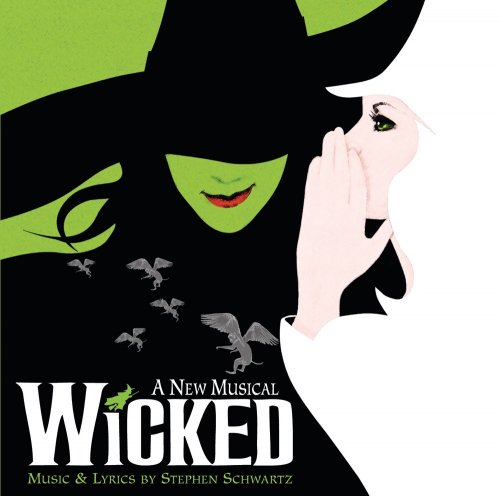 Stephen Schwartz - Wicked (Original Broadway Cast Recording) (2003) [E-AC-3 JOC Dolby Atmos]