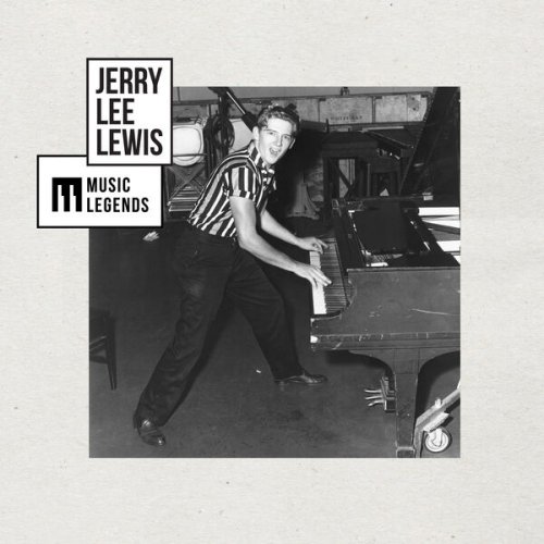 Jerry Lee Lewis - Music Legends Jerry Lee Lewis : The Rock'n'Roll Icon (2024)