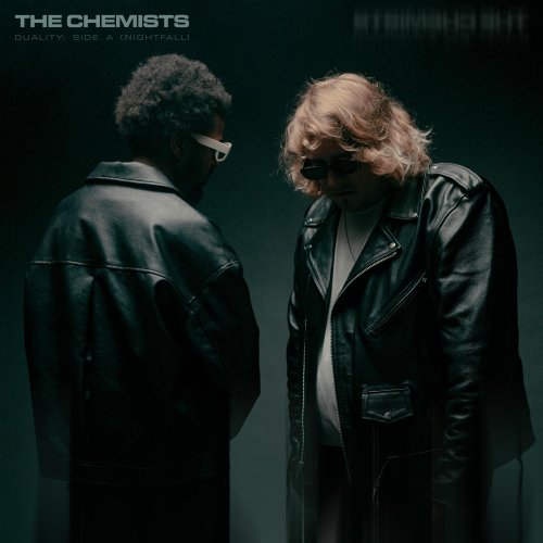 The Chemists - DUALITY: Side A (Nightfall) (2024) Hi Res