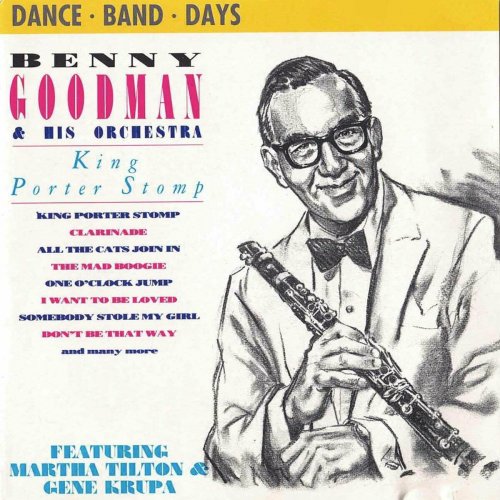 Benny Goodman & His Orchestra - King Porter Stomp (2024)