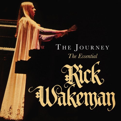 Rick Wakeman - The Journey (The Essential) (2017)