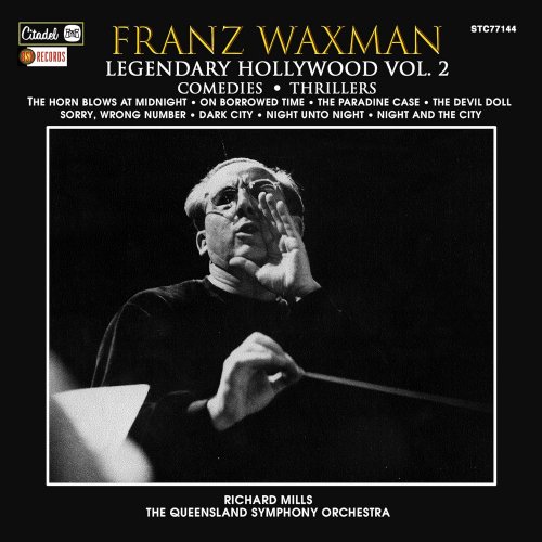 Franz Waxman - Legendary Hollywood: Franz Waxman Vol. 2 (2024) [Hi-Res]