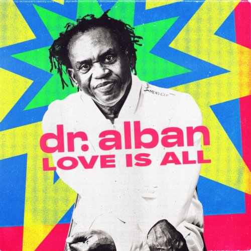 Dr. Alban - Love Is All (2024)