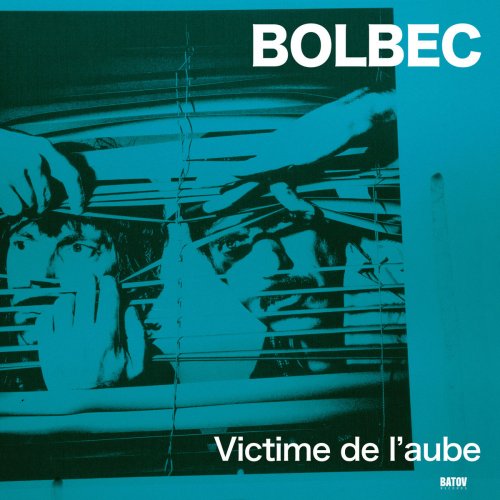 Bolbec - Victime De L'aube (2024) [Hi-Res]