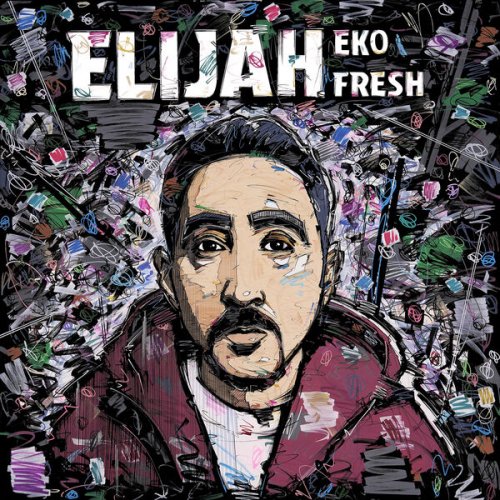 Eko Fresh - Elijah (2024) Hi-Res