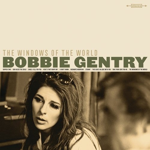 Bobbie Gentry - The Windows Of The World (2021)